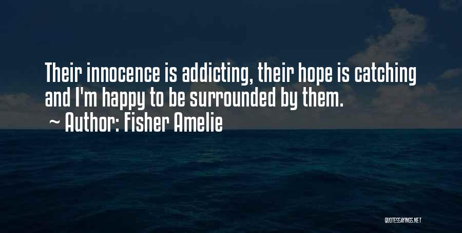 Fisher Amelie Quotes 1593986