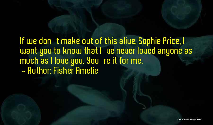 Fisher Amelie Quotes 190963