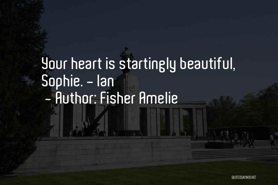 Fisher Amelie Quotes 2175480
