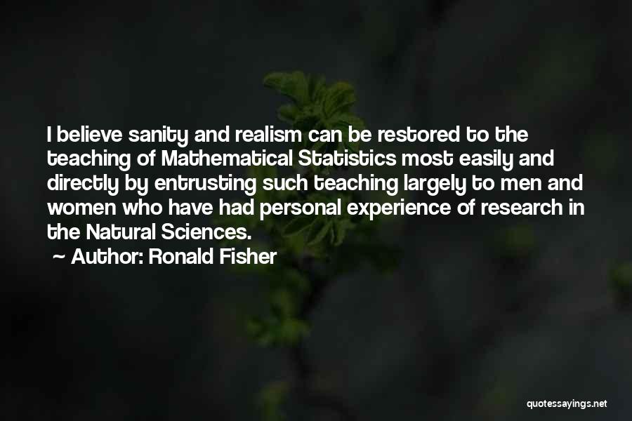 Fisher Statistics Quotes By Ronald Fisher