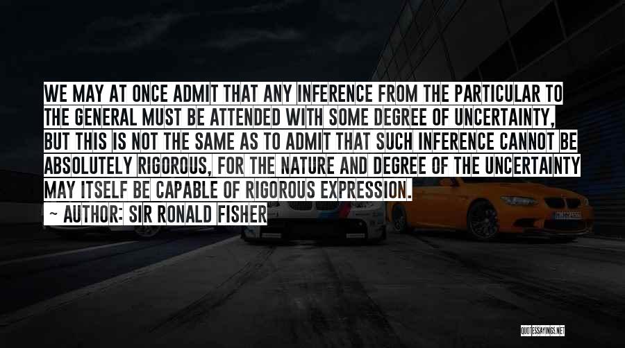 Fisher Statistics Quotes By Sir Ronald Fisher