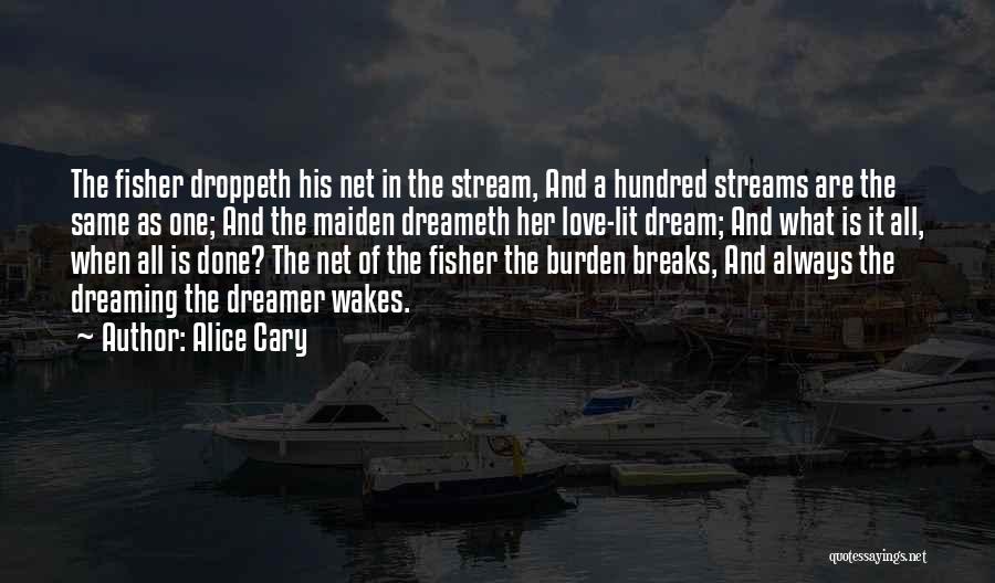 Fisherman's Quotes By Alice Cary