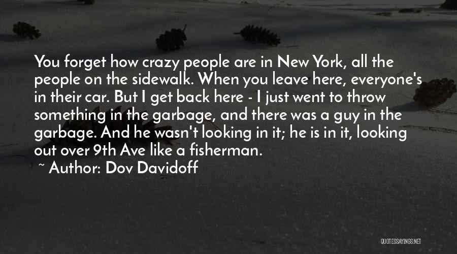 Fisherman's Quotes By Dov Davidoff