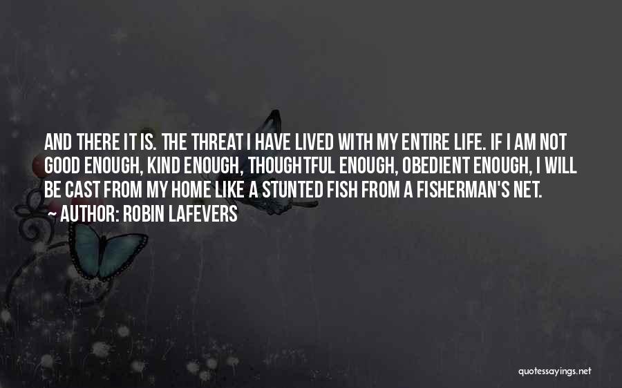 Fisherman's Quotes By Robin LaFevers