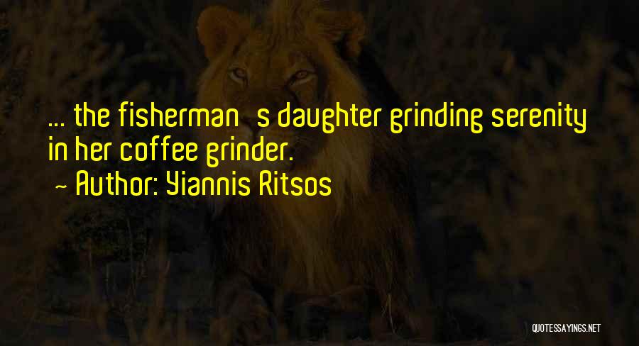 Fisherman's Quotes By Yiannis Ritsos