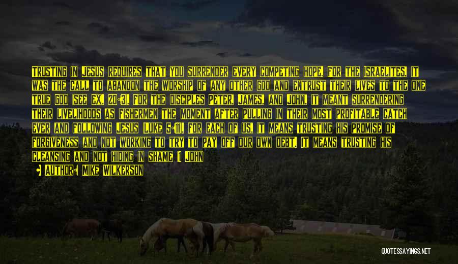 Fishermen Love Quotes By Mike Wilkerson Fishermen Love Quotes By Mike Wilkerson