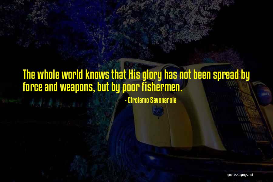 Fishermen Quotes By Girolamo Savonarola Fishermen Quotes By Girolamo Savonarola