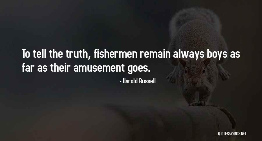 Fishermen Quotes By Harold Russell Fishermen Quotes By Harold Russell