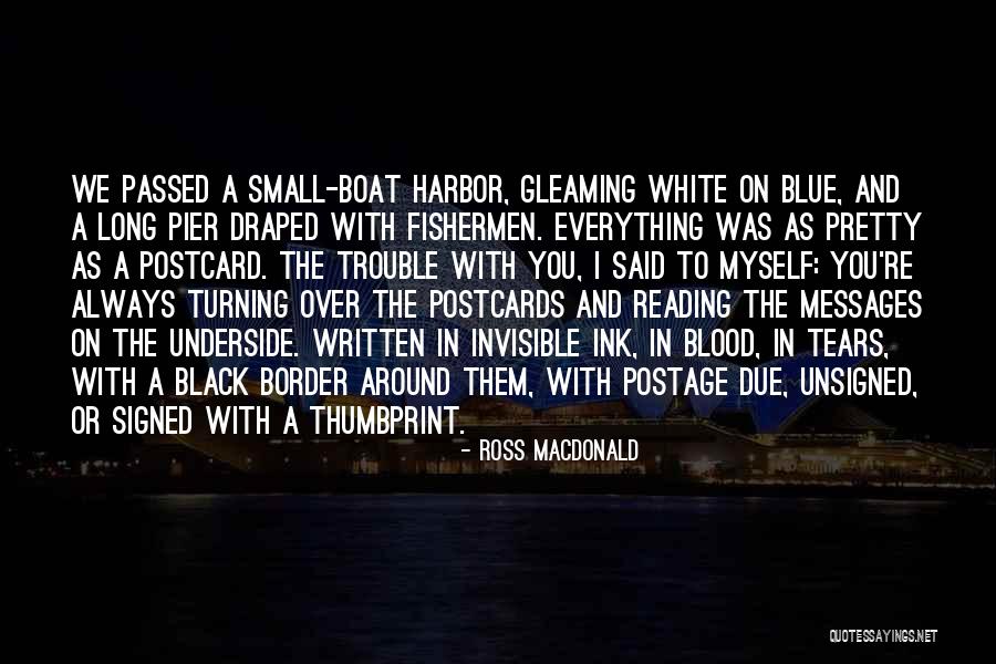 Fishermen Quotes By Ross Macdonald Fishermen Quotes By Ross Macdonald