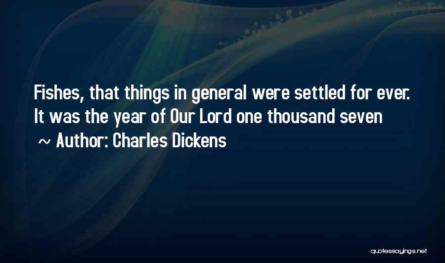 Fishes Quotes By Charles Dickens