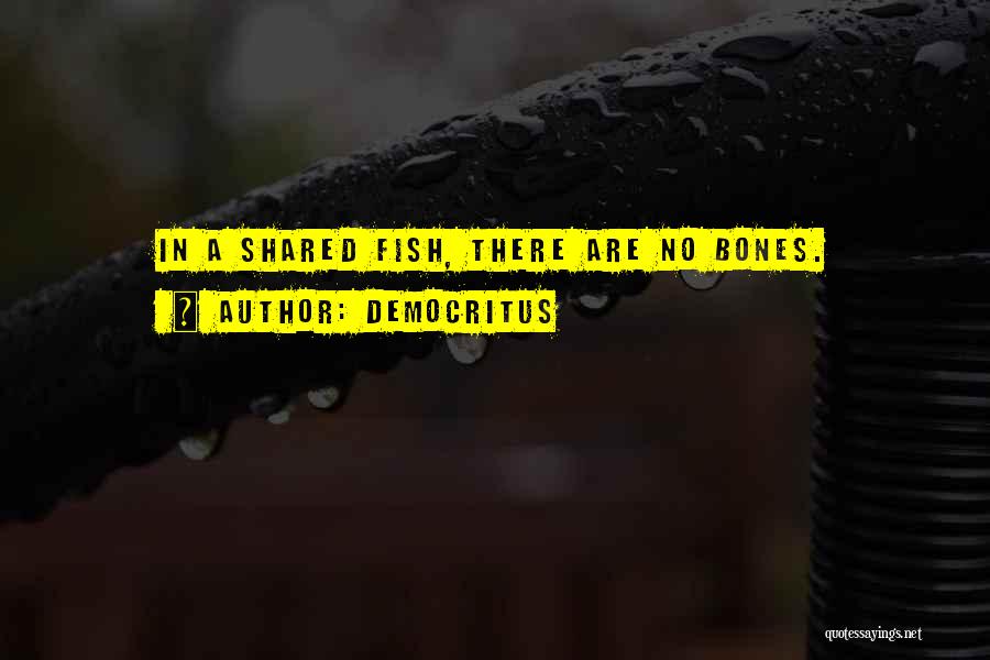 Fishes Quotes By Democritus