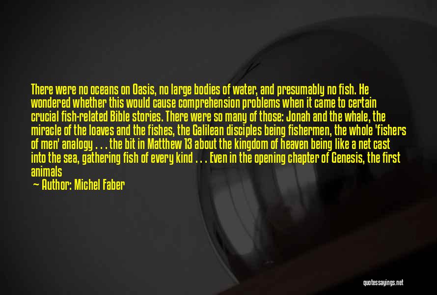 Fishes Quotes By Michel Faber