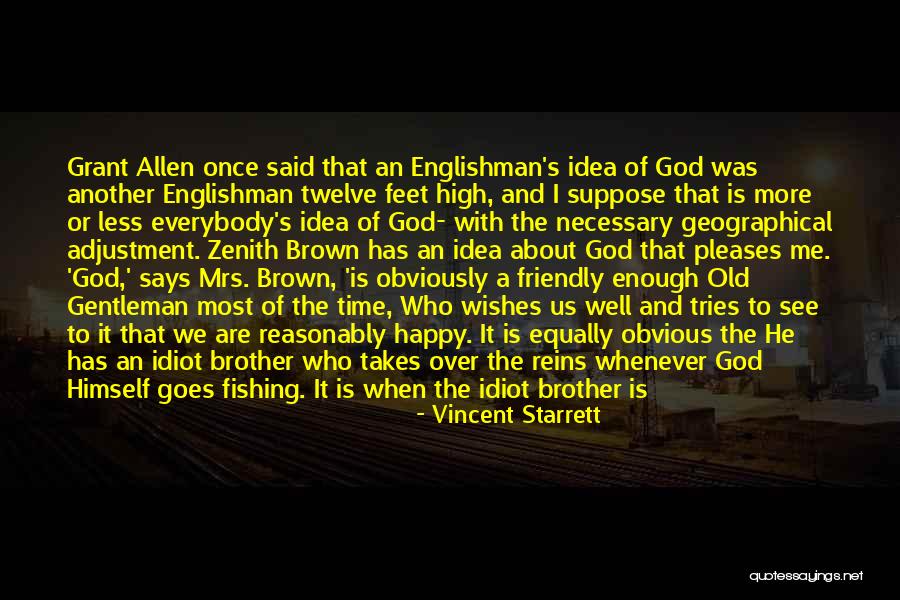 Fishing And God Quotes By Vincent Starrett Fishing And God Quotes By Vincent Starrett