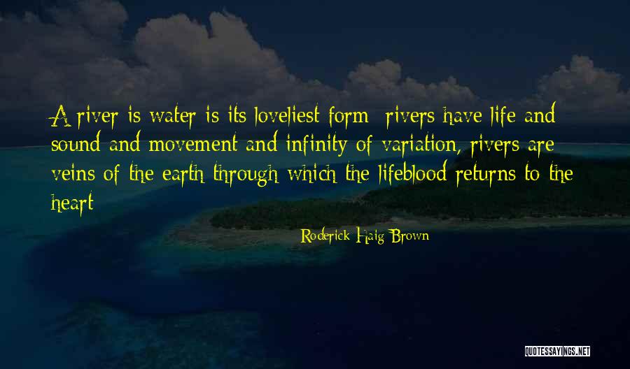 Fishing And Life Quotes By Roderick Haig-Brown Fishing And Life Quotes By Roderick Haig-Brown