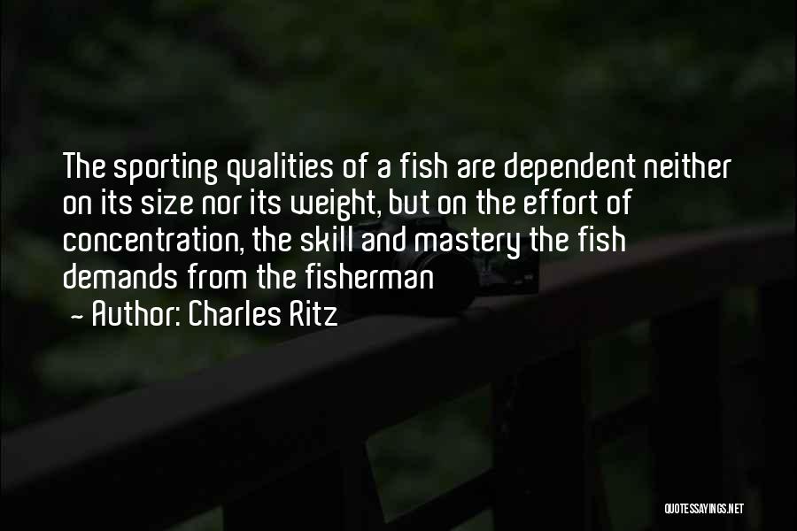 Fishing And The Sea Quotes By Charles Ritz