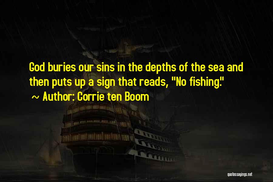 Fishing And The Sea Quotes By Corrie Ten Boom