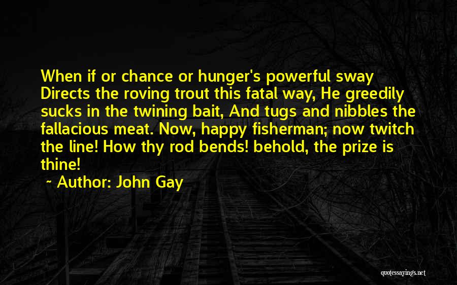 Fishing And The Sea Quotes By John Gay