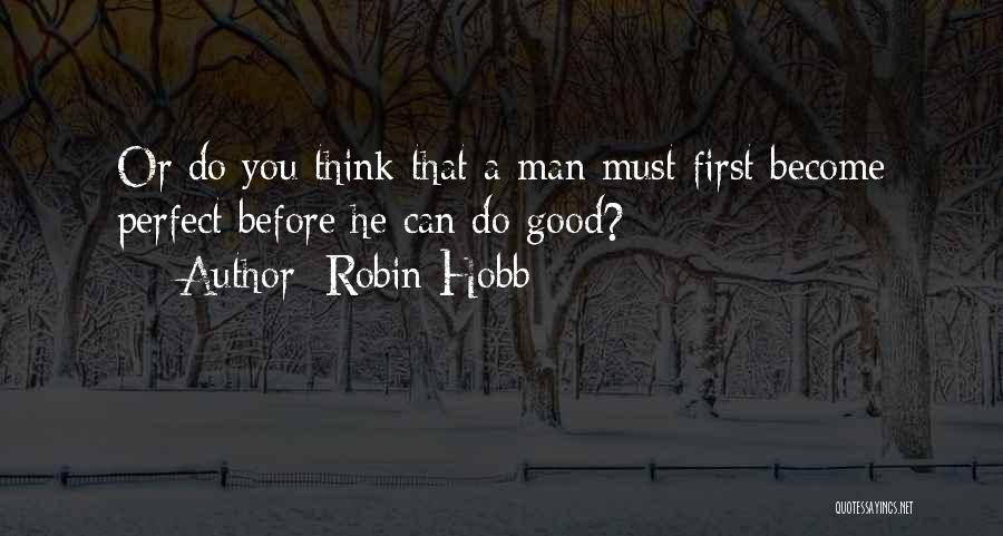 Fishing Harbour Quotes By Robin Hobb