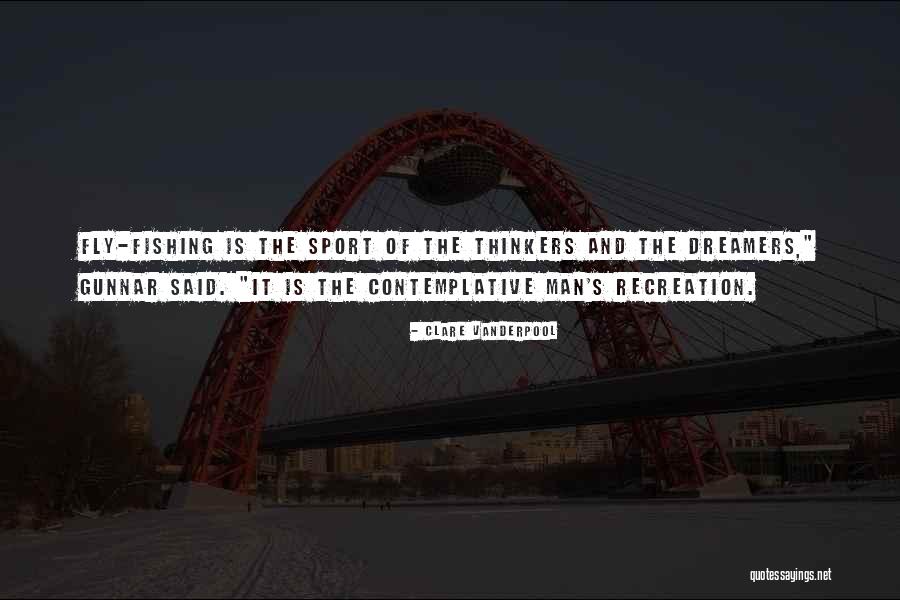 Fishing Man Quotes By Clare Vanderpool Fishing Man Quotes By Clare Vanderpool