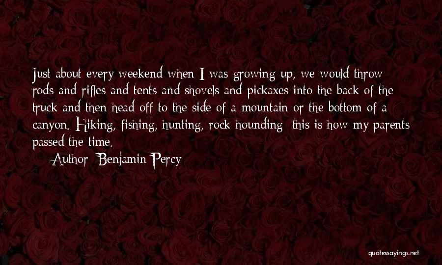 Fishing Rods Quotes By Benjamin Percy