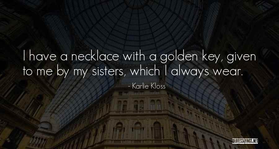 Fishkind Quotes By Karlie Kloss Fishkind Quotes By Karlie Kloss
