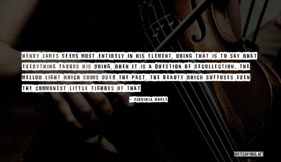 Fishman Going To Fish Quotes By Virginia Woolf Fishman Going To Fish Quotes By Virginia Woolf