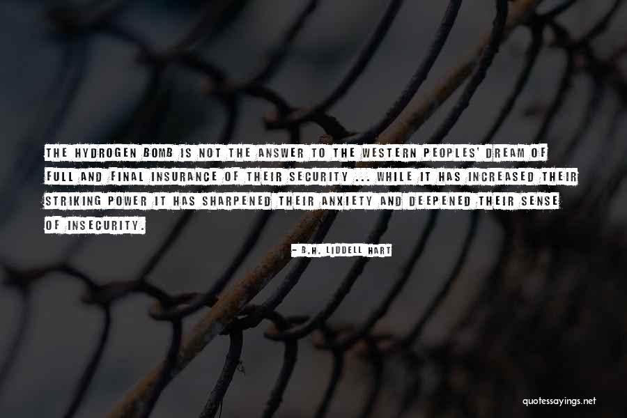Fisiologicas Significado Quotes By B.H. Liddell Hart Fisiologicas Significado Quotes By B.H. Liddell Hart