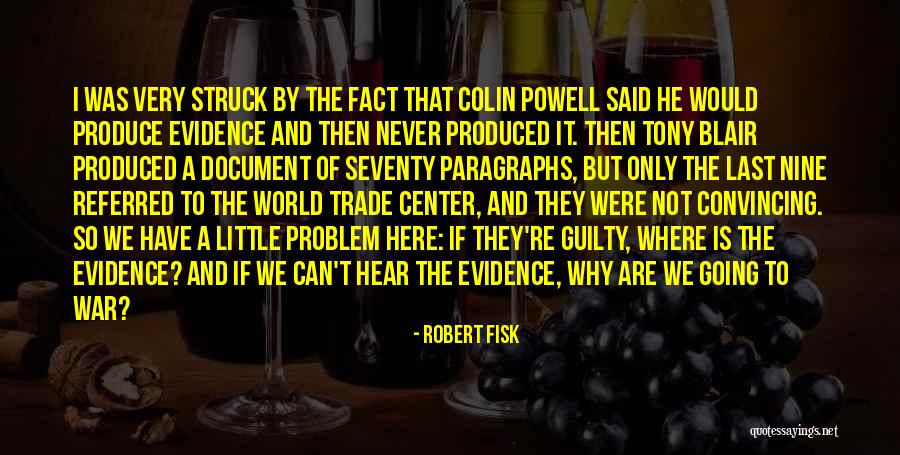 Fisk Quotes By Robert Fisk Fisk Quotes By Robert Fisk