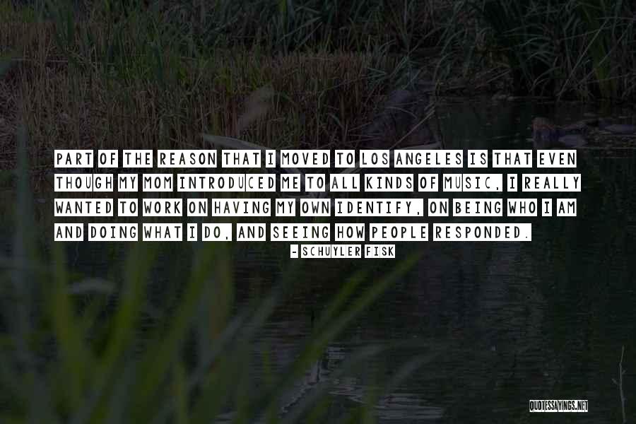 Fisk Quotes By Schuyler Fisk Fisk Quotes By Schuyler Fisk
