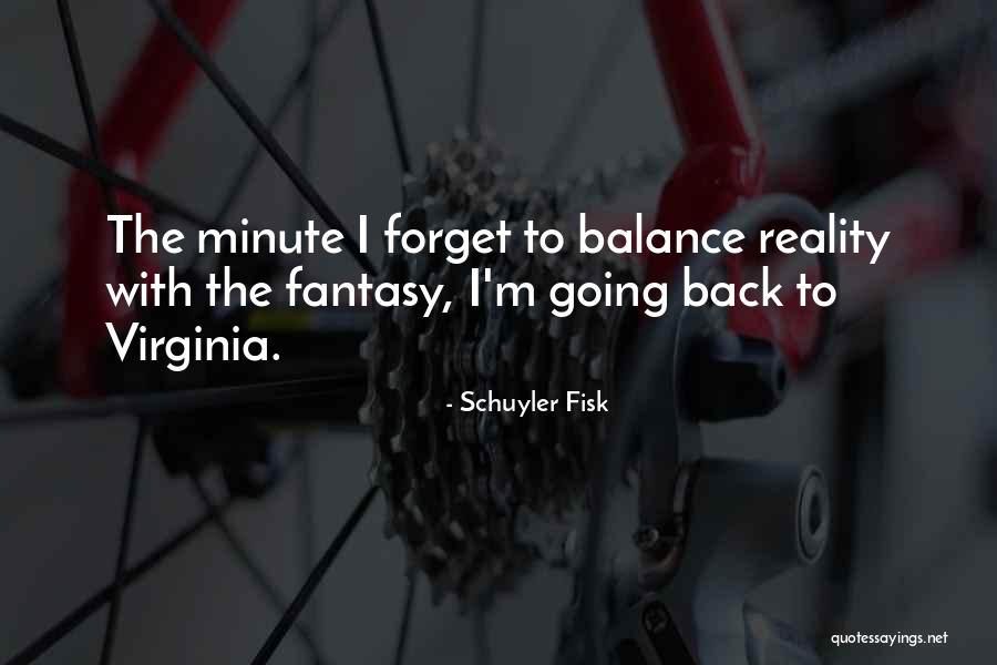 Fisk Quotes By Schuyler Fisk Fisk Quotes By Schuyler Fisk