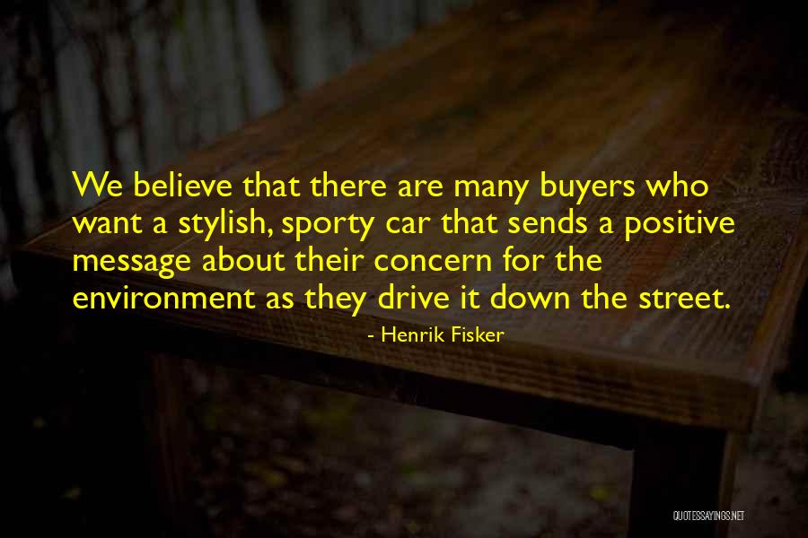 Fisker Car Quotes By Henrik Fisker Fisker Car Quotes By Henrik Fisker