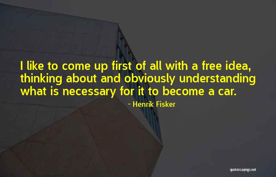 Fisker Inc Quotes By Henrik Fisker Fisker Inc Quotes By Henrik Fisker