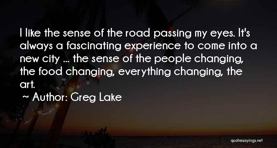 Fiskesos Quotes By Greg Lake