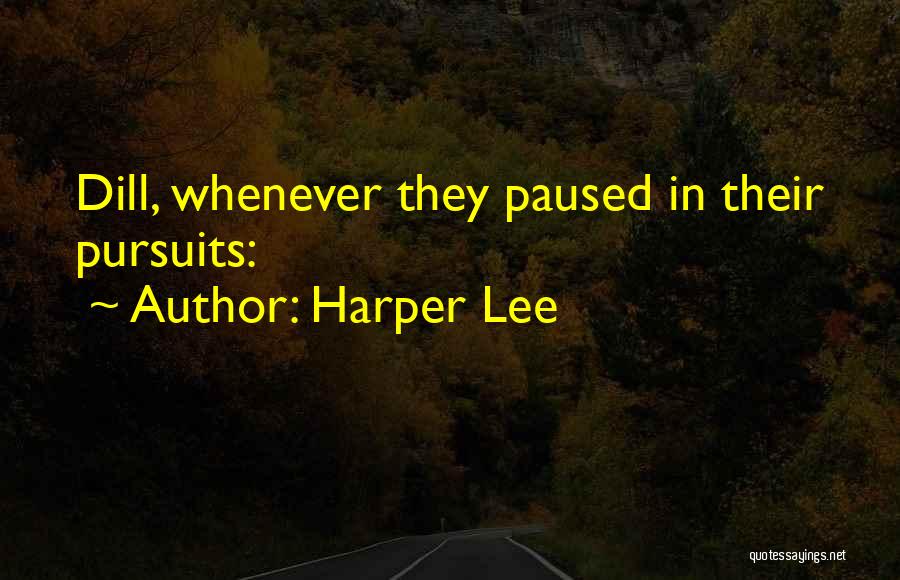 Fiskesos Quotes By Harper Lee