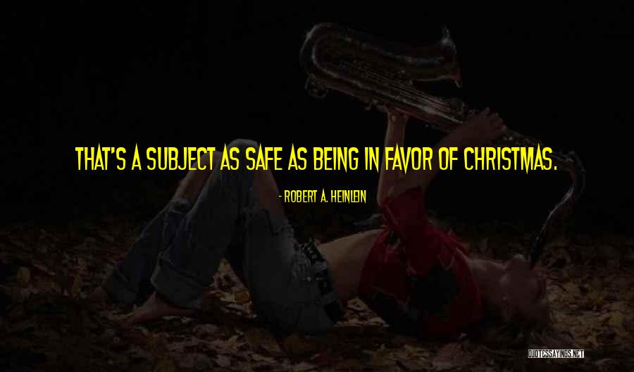 Fisolensuppe Quotes By Robert A. Heinlein Fisolensuppe Quotes By Robert A. Heinlein