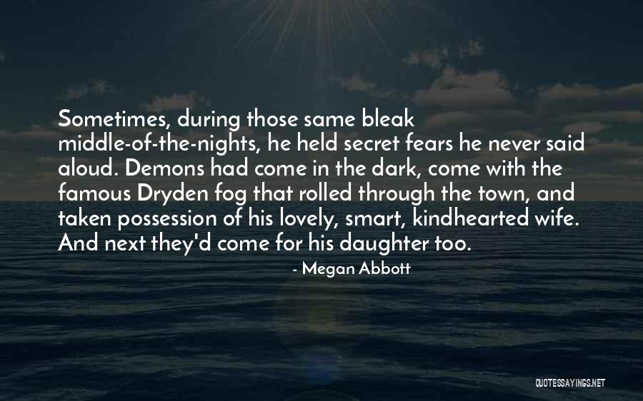 Fissata Red Quotes By Megan Abbott Fissata Red Quotes By Megan Abbott
