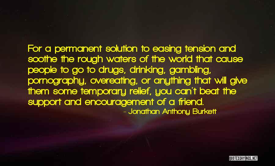 Fisser Duduklu Quotes By Jonathan Anthony Burkett Fisser Duduklu Quotes By Jonathan Anthony Burkett