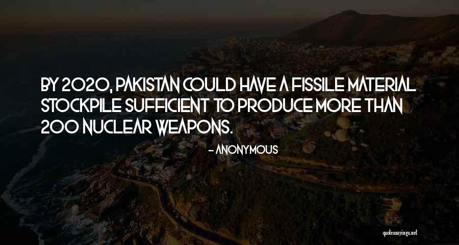 Fissile Material Quotes By Anonymous Fissile Material Quotes By Anonymous