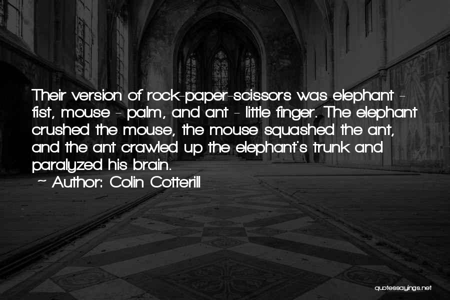 Fist Up Quotes By Colin Cotterill