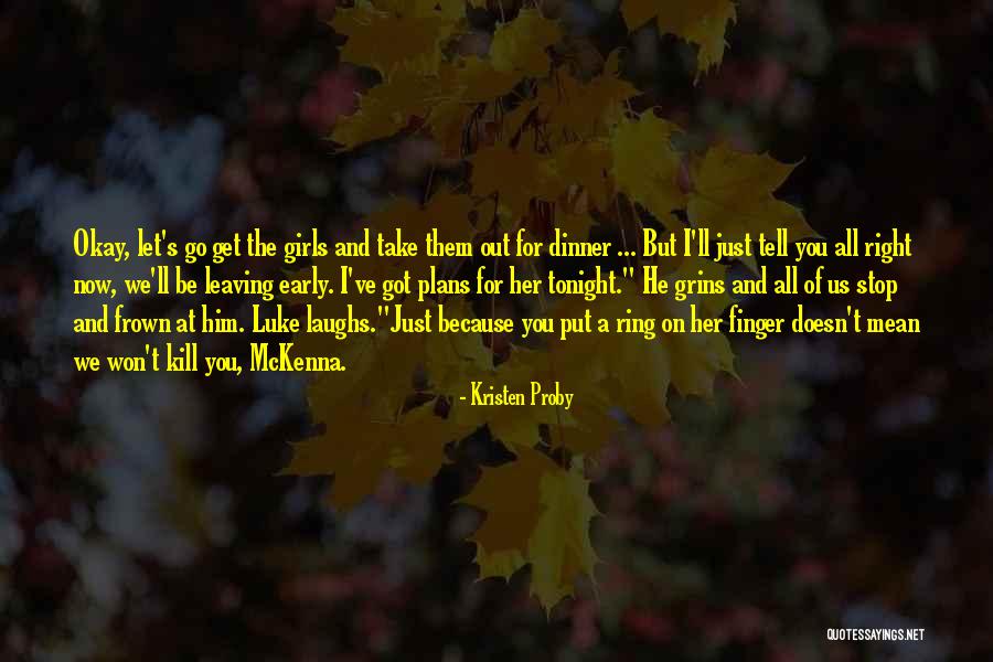 Fistic Quotes By Kristen Proby Fistic Quotes By Kristen Proby