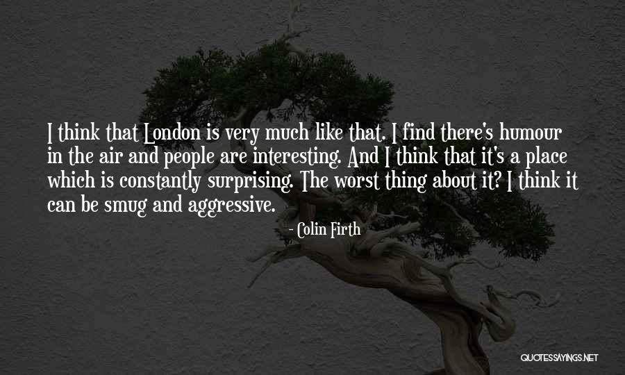Fisura Adalah Quotes By Colin Firth Fisura Adalah Quotes By Colin Firth