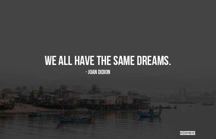 Fisura Quotes By Joan Didion Fisura Quotes By Joan Didion