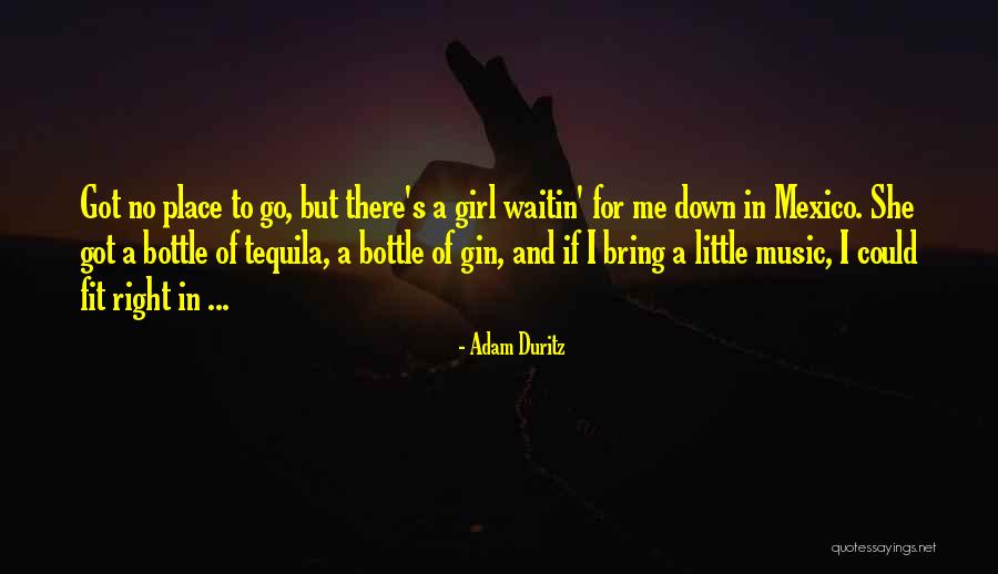 Fit Girl Quotes By Adam Duritz