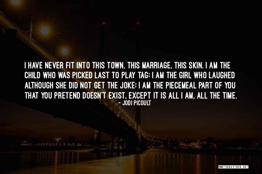 Fit Girl Quotes By Jodi Picoult