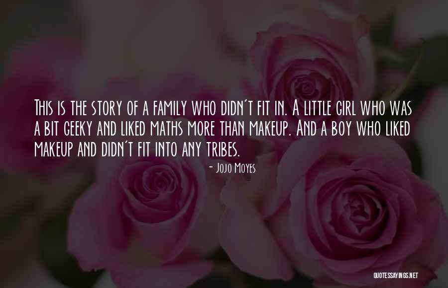 Fit Girl Quotes By Jojo Moyes