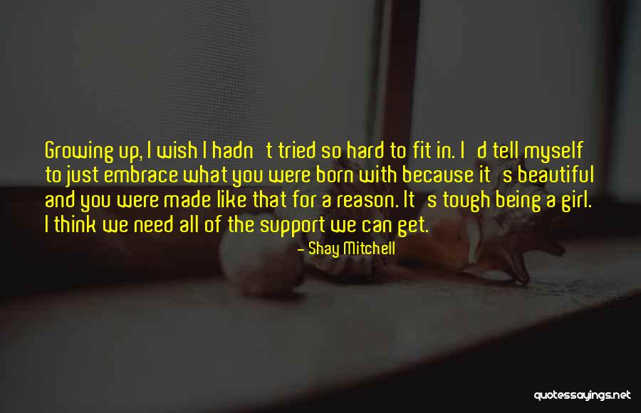 Fit Girl Quotes By Shay Mitchell