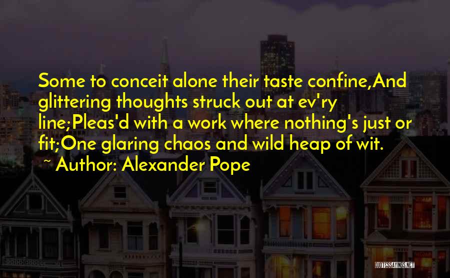 Fit Out Quotes By Alexander Pope