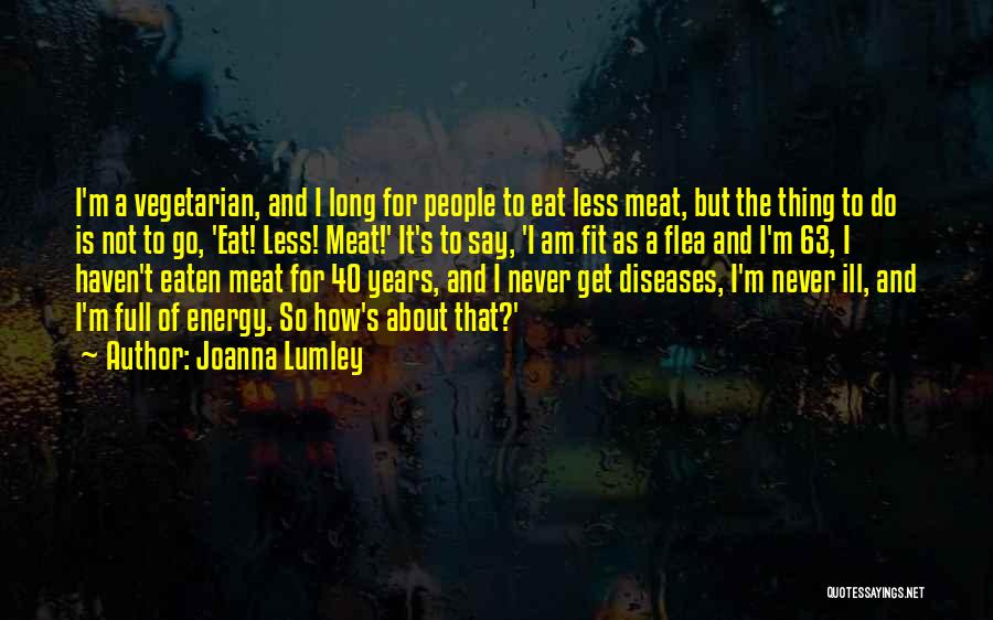 Fit Over 40 Quotes By Joanna Lumley