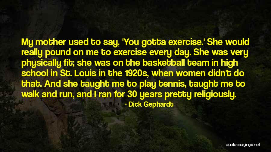 Fit Quotes By Dick Gephardt Fit Quotes By Dick Gephardt