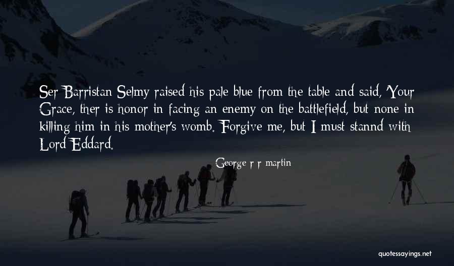Fitbit Charge Hr Quotes By George R R Martin Fitbit Charge Hr Quotes By George R R Martin
